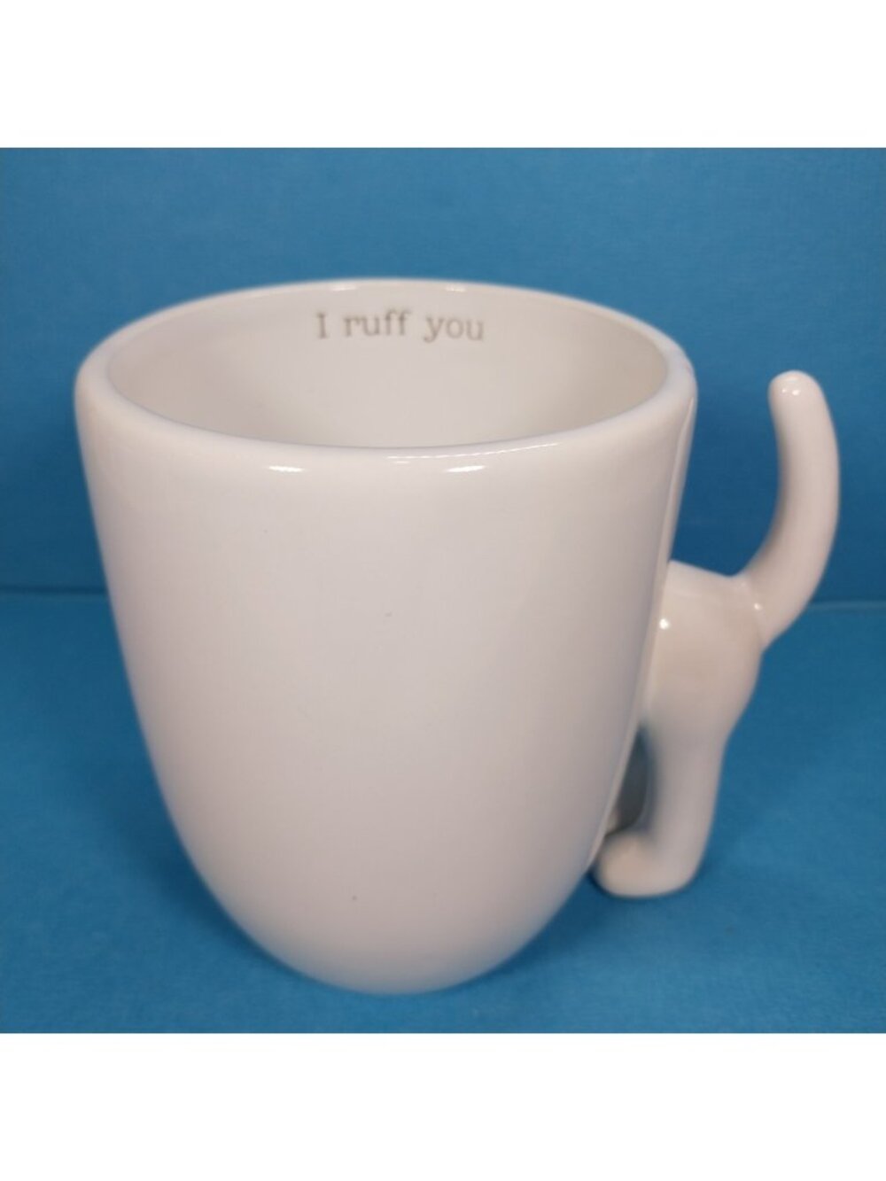 Mud Pie White I Ruff You Coffee Mug Dog Lovers Novelty Tail Handle